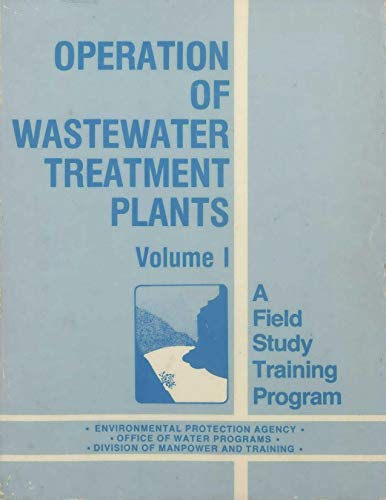 ایبوک Operation Of Wastewater Treatment Plants A Field Study Training Program 2Nd Edition خرید کتاب بهره برداری از تصفیه خانه های فاضلاب 