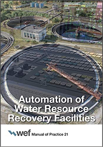 خرید ایبوک Automation of Water Resource Recovery Facilities WEF Manual of Practice 4th Edition دانلود کتاب اتوماسیون تأسیسات بازیابی منابع آب