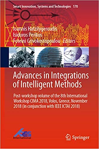 ایبوک Advances in Integrations of Intelligent Methods خرید کتاب پیشرفت در تلفیق روشهای هوشمند ISBN-13: 978-9811519178
