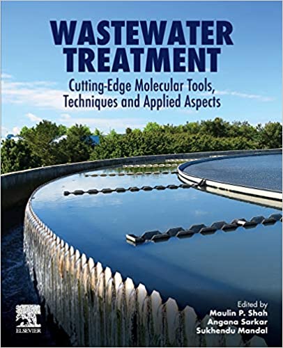 ایبوک Wastewater Treatment Cutting-Edge Molecular Tools خرید کتاب ابزارهای مولکولی لبه برش تصفیه فاضلاب ISBN-10: 0128218819