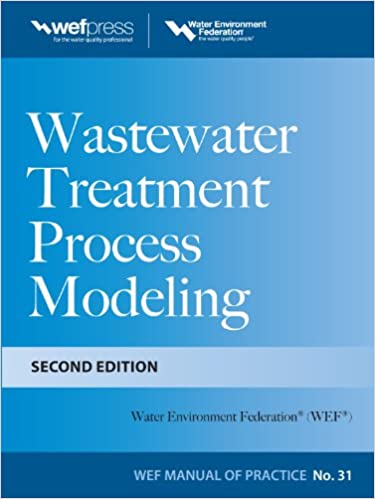 ایبوک Wastewater Treatment Process Modeling Second Edition MOP31 خرید کتاب مدلسازی فرآیند تصفیه فاضلاب نسخه دوم MOP31