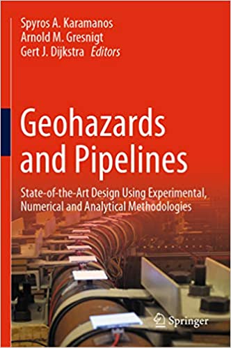 ایبوک Geohazards and Pipelines State-of-the-Art Design Using Experimental Numerical and Analytical Methodologies