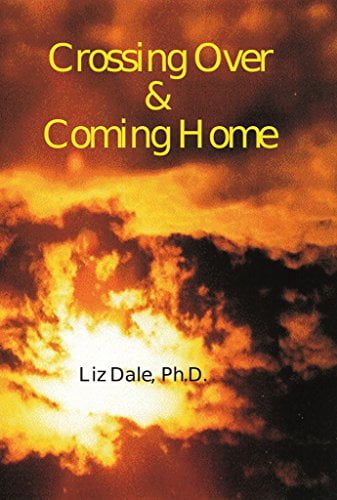  ایبوک Crossing Over and Coming Home خرید کتاب عبور از خانه و آمدن به خانه ISBN-10 : 197935040X ISBN-13 : 978-1979350402