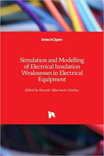 ایبوک Simulation and Modelling of Electrical Insulation Weaknesses in Electrical Equipment خرید کتاب شبیه سازی و مدل سازی عایق الکتریکی 