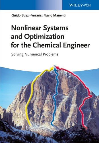 خرید ایبوک Nonlinear Systems and Optimization for the Chemical Engineer Solving Numerical Problems ISBN-10: 352733274X