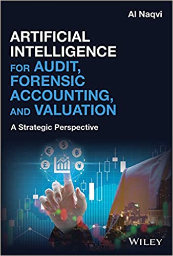 ایبوک Artificial Intelligence for Audit Forensic Accounting and Valuation خرید کتاب هوش مصنوعی برای حسابداری حسابرسی و ارزیابی