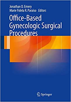 ایبوک Office-Based Gynecologic Surgical Procedures خرید کتاب روشهای جراحی زنان و زایمان مطب ISBN-13: 978-1493914135