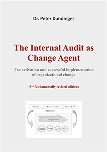 ایبوک The Internal Audit as Change Agent خرید کتاب حسابرسی داخلی به عنوان عامل تغییر ISBN-10 ‏ : ‎ 3751984070 ISBN-13 ‏ : ‎ 978-3751984072