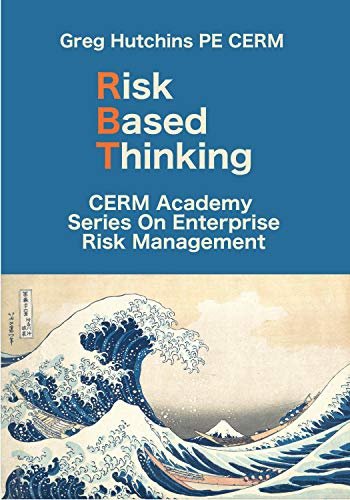 ایبوک Risk Based Thinking CERM Academy Series on Enterprise Risk Management خرید کتاب مجموعه تفکر مبتنی بر ریسک