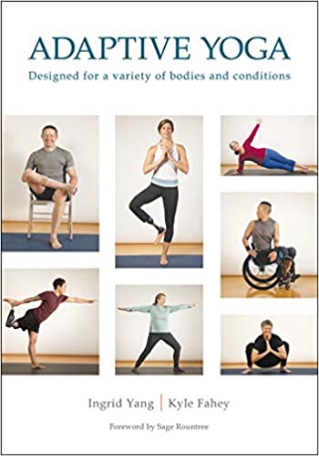 ایبوک Adaptive Yoga خرید کتاب یوگای تطبیقی ISBN-10 ‏ : ‎ 1492596647 ISBN-13 ‏ : ‎ 978-1492596646
