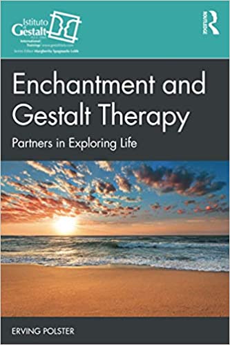دانلود کتاب Enchantment and Gestalt Therapy Partners in Exploring Life دانلود ایبوک شرکای افسونگری و درمان گشتالت در کشف زندگی