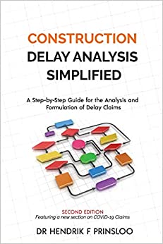 ایبوک Construction Delay Analysis Simplified A Step-by-Step Guide for the Analysis and Formulation of Delay Claims 