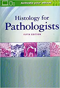 ایبوک Histology for Pathologists 5th خرید کتاب بافت شناسی برای آسیب شناسان نسخه پنجم ISBN-13: 978-1496398949