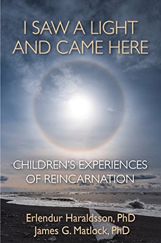 دانلود کتاب I Saw A Light And Came Here Children's Experiences of Reincarnation خرید هندبوک من چراغی دیدم 