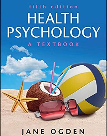 دانلود کتاب Health Psychology A Textbook 5th دانلود ایبوک روانشناسی سلامت نسخه پنجم ISBN-13: 978-0335243839 ISBN-10: 0335243835
