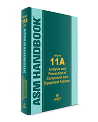 خرید ایبوک ASM Handbook Volume 11A Analysis and Prevention of Component and Equipment Failures نسخه 2021 دانلود کتاب ASM