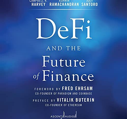دانلود کتاب DeFi and the Future of Finance دانلود ایبوک DeFi و آینده امور مالی ISBN13: 9781119836018 ---ISBN10: 1119836018